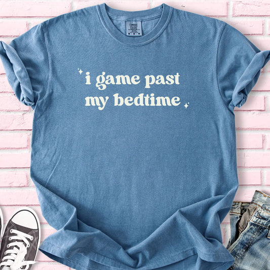 Past My Bedtime T-shirt