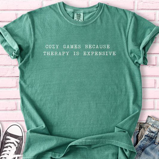 Therapy Is Expensive T-shirt