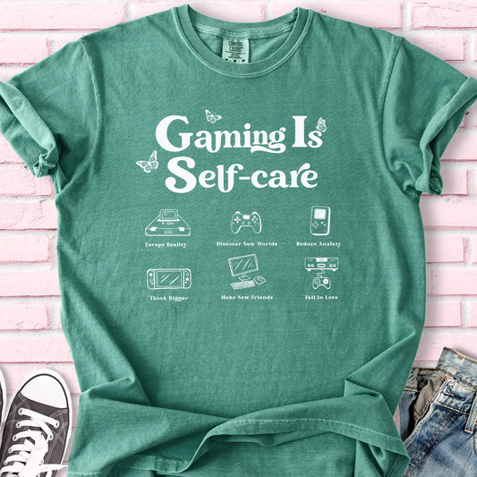 Gaming Self-Care T-shirt
