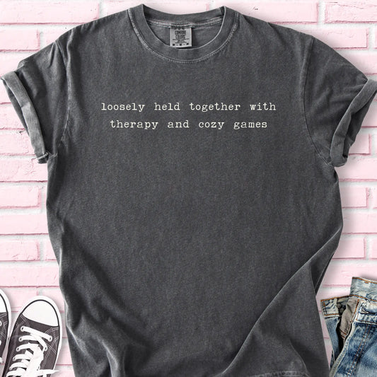 Loosely  Held Together T-shirt