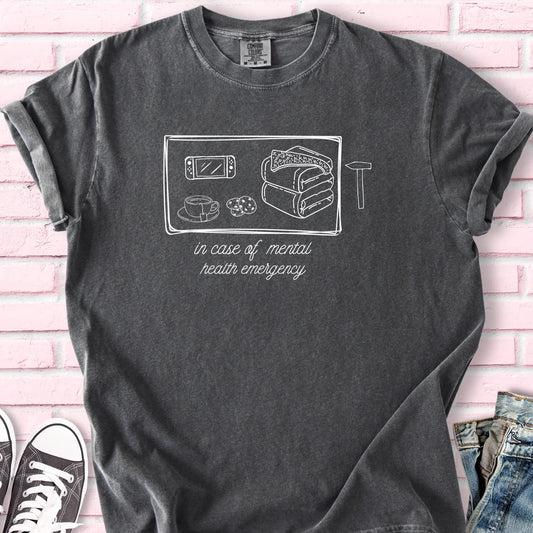 Mental Health Emergency T-shirt