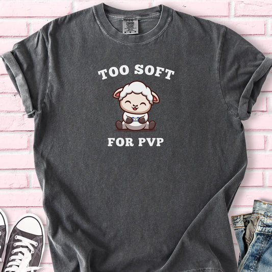 Too Soft T-shirt