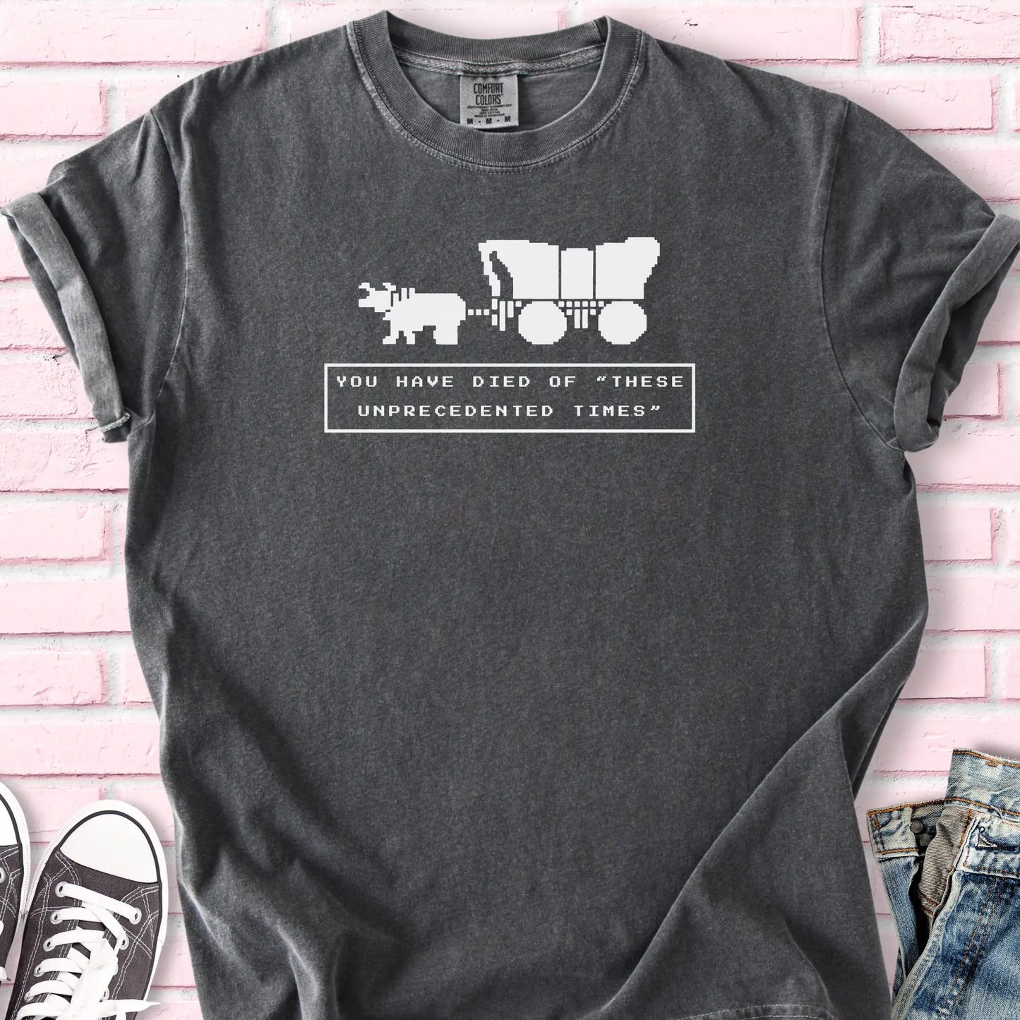 These Unprecedented Times T-shirt